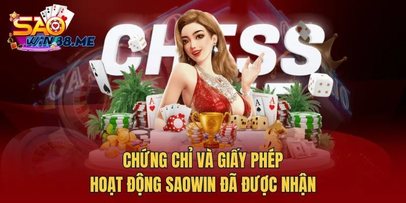 Chứng chỉ và giấy phép hoạt động Saowin đã được nhận